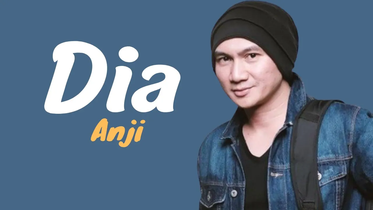 ANJI - DIA (OFFICIAL LIRIK VIDEO) background