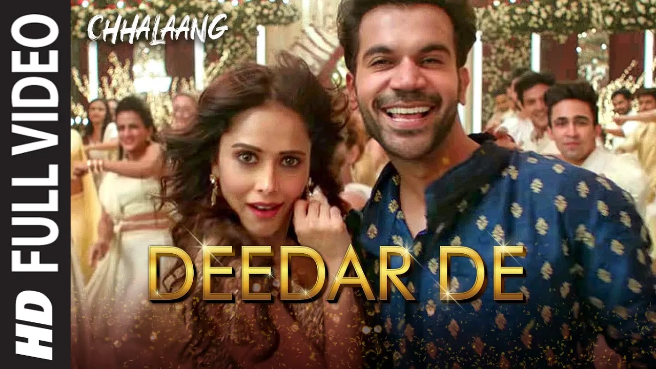 Chhalaang:Deedar De (Full Song) Rajkummar, Nushrratt|Vishal & Shekhar, Panchhi Jalonvi, Asees K, Dev background