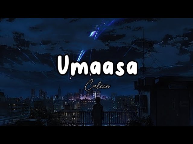 Calein-Umaasa (lyrics)