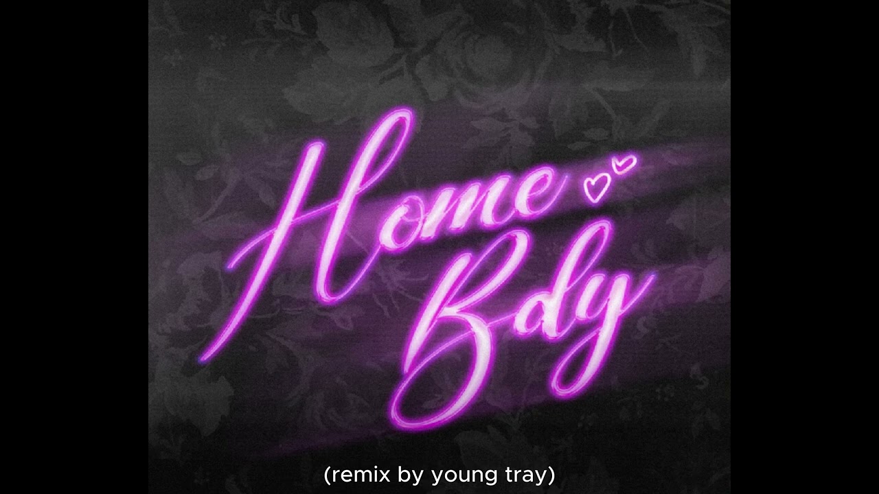homebdy - Madman Stan & DĖMI (remix by young tray) background