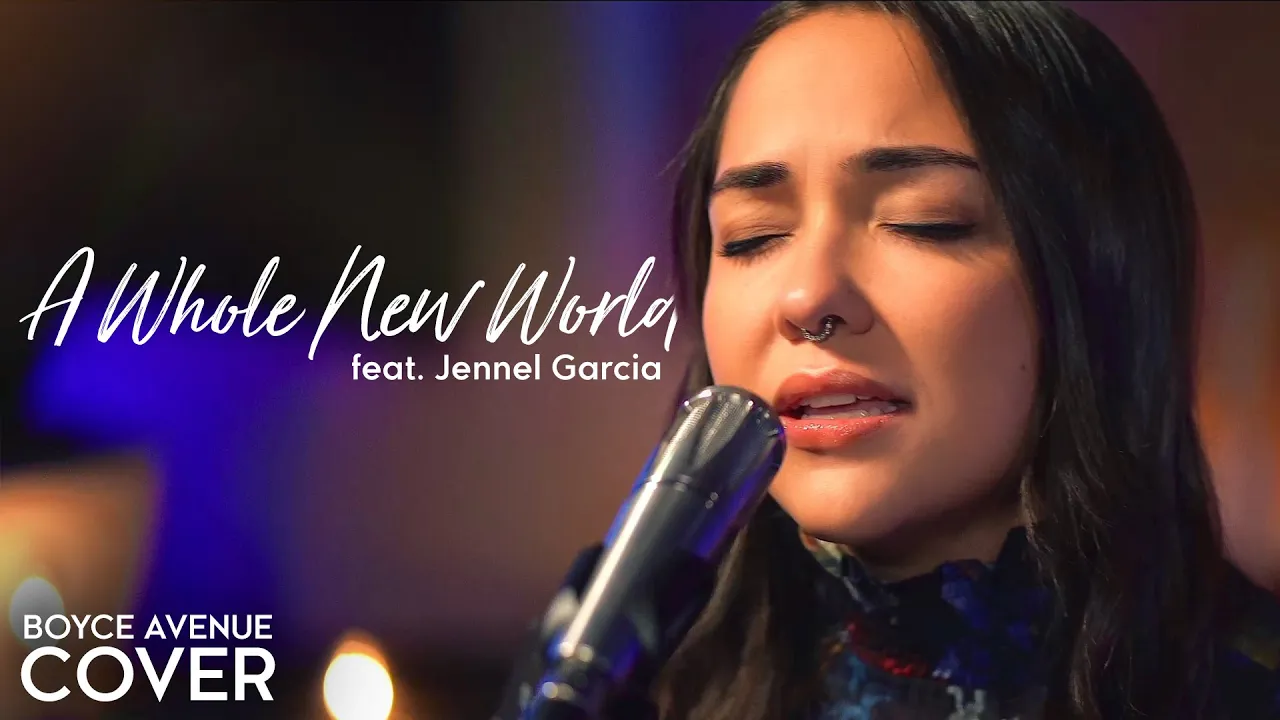 A Whole New World - ZAYN, Zhavia, Mena, Naomi Scott (Aladdin)(Boyce Avenue ft. Jennel Garcia cover) background