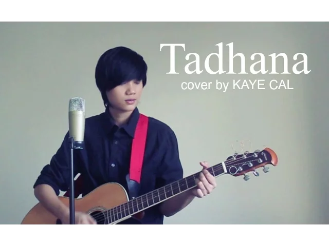 Tadhana - Up Dharma Down (KAYE CAL Acoustic Cover)