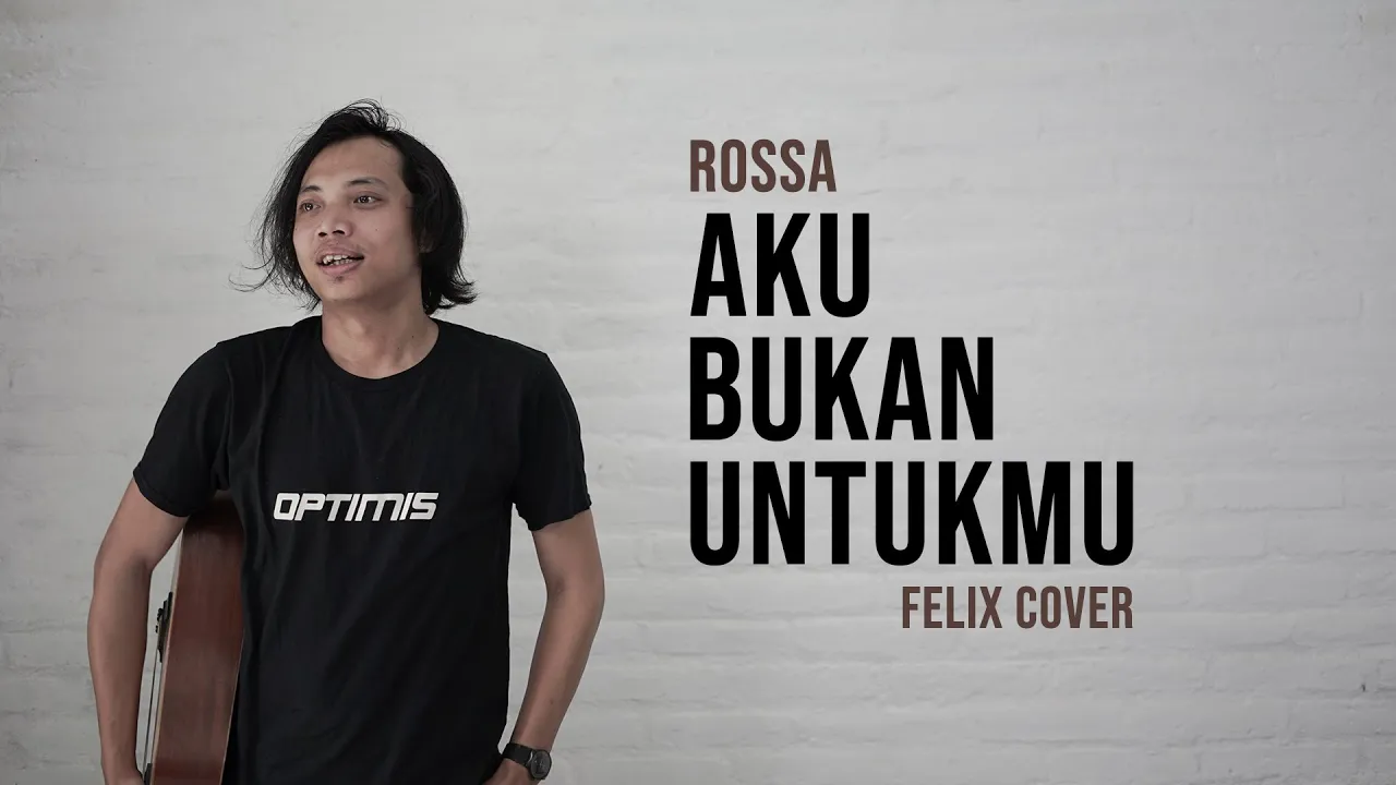 Rossa Aku Bukan Untukmu Felix Cover background