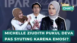 MICHELLE ZIUDITH SUSAH MOVE ON DARI KARAKTER NISA, SAMPAI MUAK! | Cine-Chat Film Ipar adalah Maut