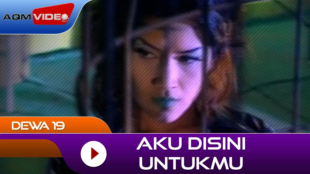 Dewa 19 - Aku Disini Untukmu | Official Music Video background