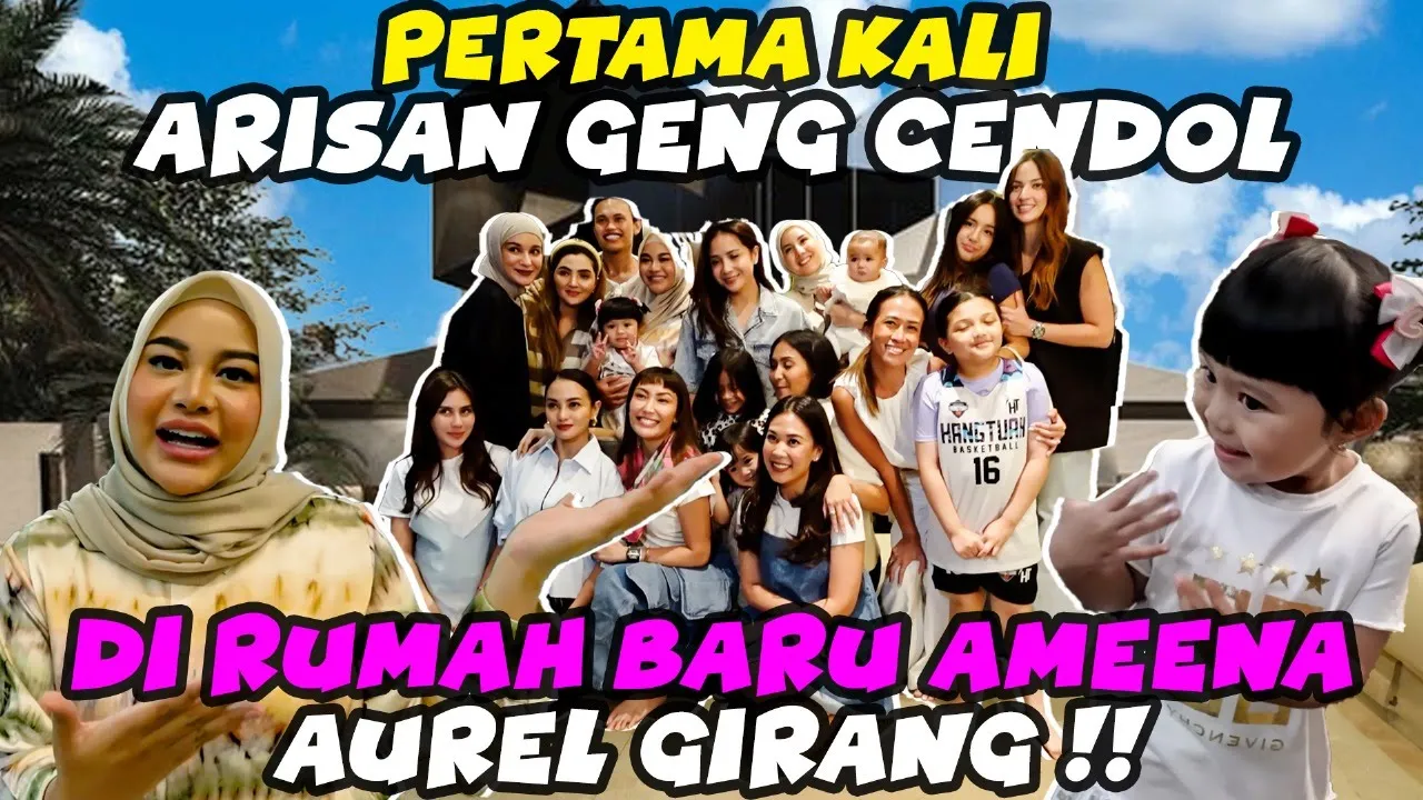 AUREL HEBOH, ARISAN GENG CENDOL DI RUMAH BARU AMEENA. SEMUA REBUTAN GENDONG AZURA!! (2024) | Watch on Movi47