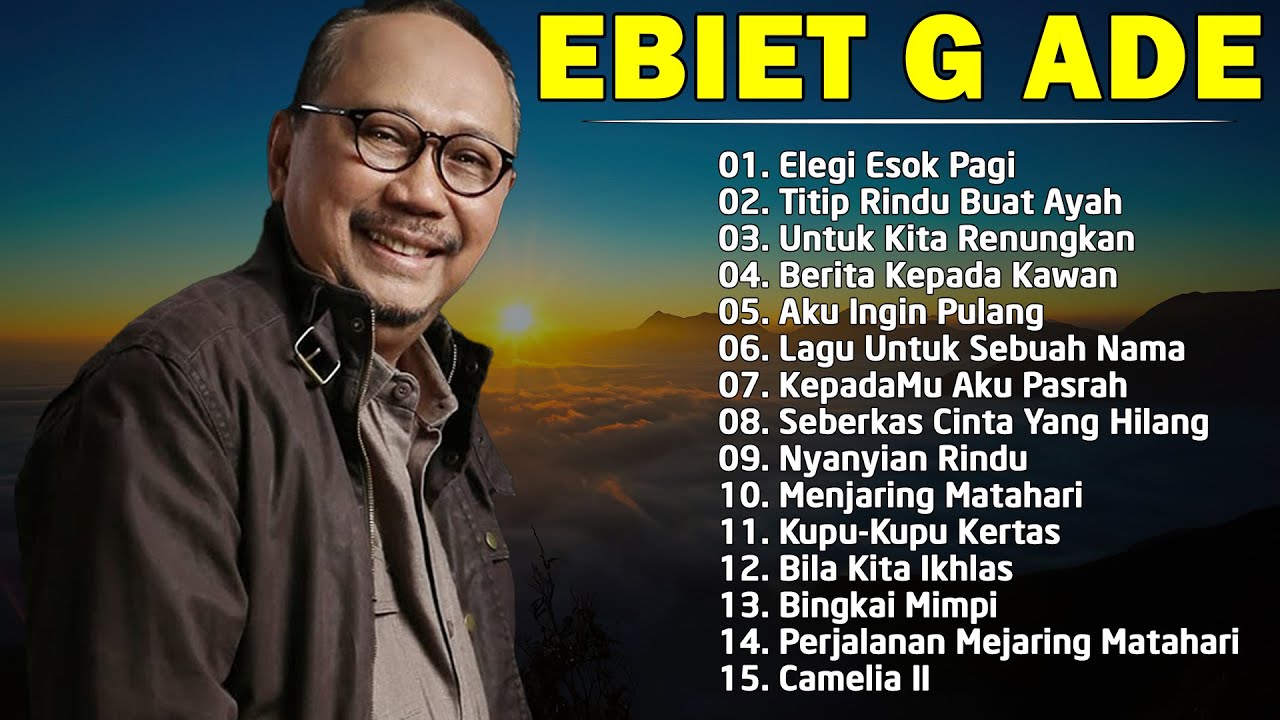 Lagu Ebiet G Ade | Berita Kepada Kawan | Ayah | Lagu Pop Lawas Nostalgia (2024) | Watch on Movi47