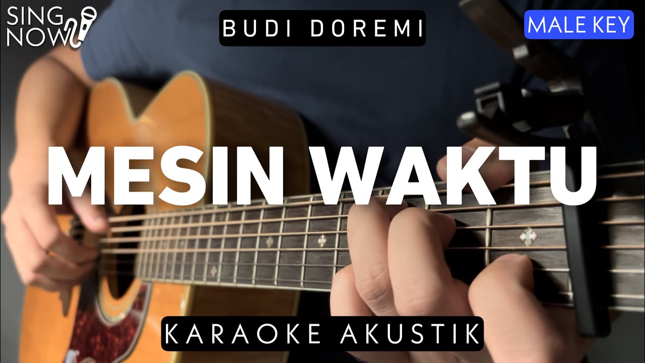 Mesin Waktu - Budi Doremi (Karaoke Akustik) Male Key background