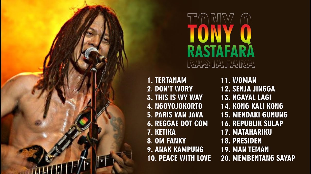 kumpulan lagu tony q rastafara full album ( NO IKLAN ) (2021) | Watch on Movi47