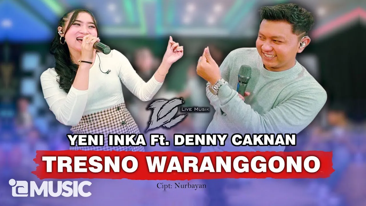 DENNY CAKNAN FT. YENI INKA - TRESNO WARANGGONO (OFFICIAL LIVE MUSIC) - DC MUSIK