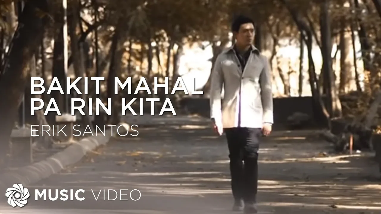 Bakit Mahal Pa Rin Kita - Erik Santos (Music Video) background