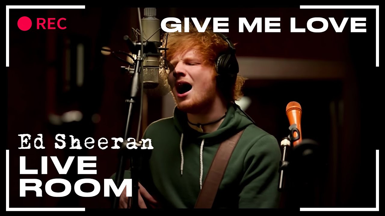 Ed Sheeran - Give Me Love | LIVE background