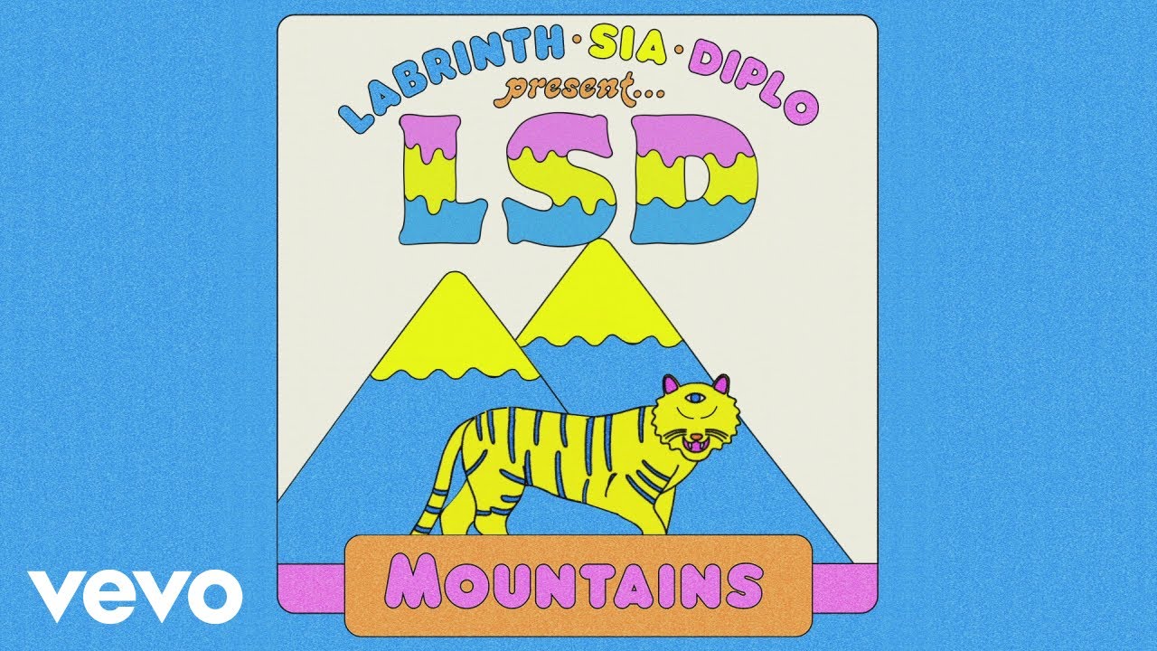 LSD - Mountains (Official Audio) ft. Sia, Diplo, Labrinth