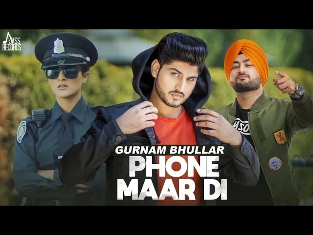 Phone Maar Di (FULL HD) | Gurnam Bhullar Ft. MixSingh | Sukh Sanghera | Latest Punjabi Songs 2018 background