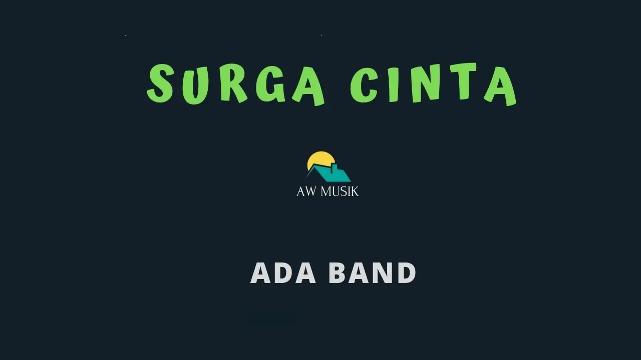 ADA BAND-SURGA CINTA (KARAOKE+LYRICS) BY AW MUSIK