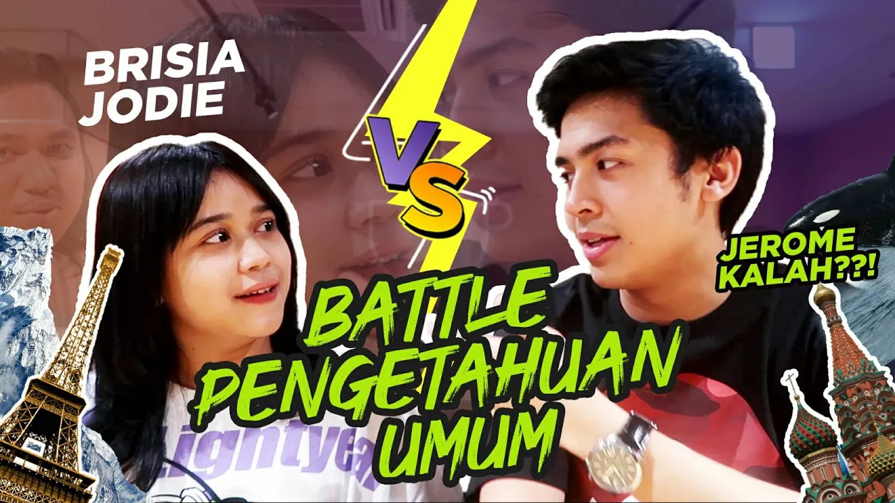 BATTLE PENGETAHUAN UMUM: JEROME VS BRISIA JODIE!
