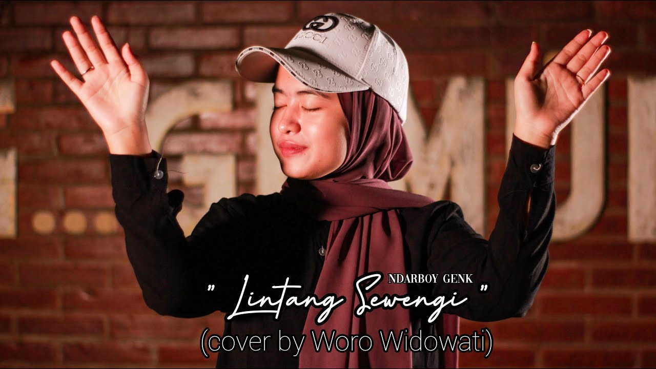 Ndarboy Genk - Lintang Sewengi (Cover by Woro Widowati)