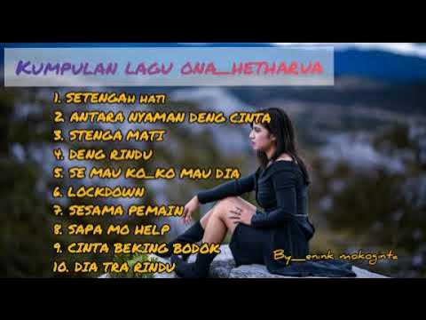 KUMPULAN LAGU ONA HETHARUA TERBARU (2020) | Watch on Movi47