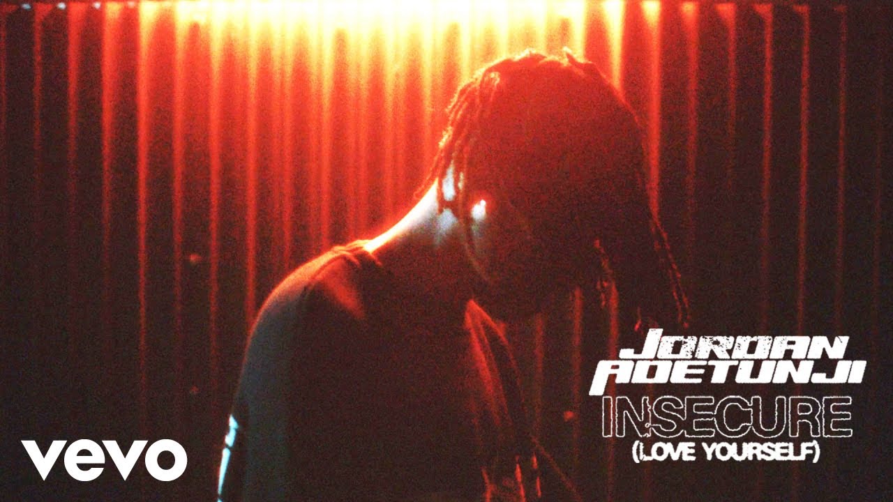 Jordan Adetunji - Insecure (Love Yourself) (Official Video) background