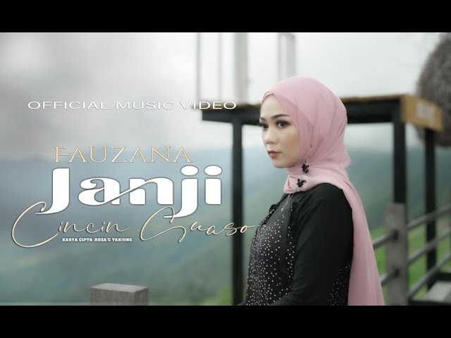 Fauzana - Janji Cincin Suaso (Official Music Video)