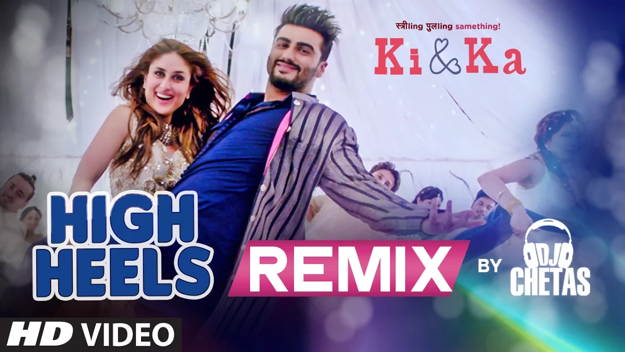 High Heels Te Nachche REMIX Video Song | KI & KA | Dj Chetas | T-Series backdrop