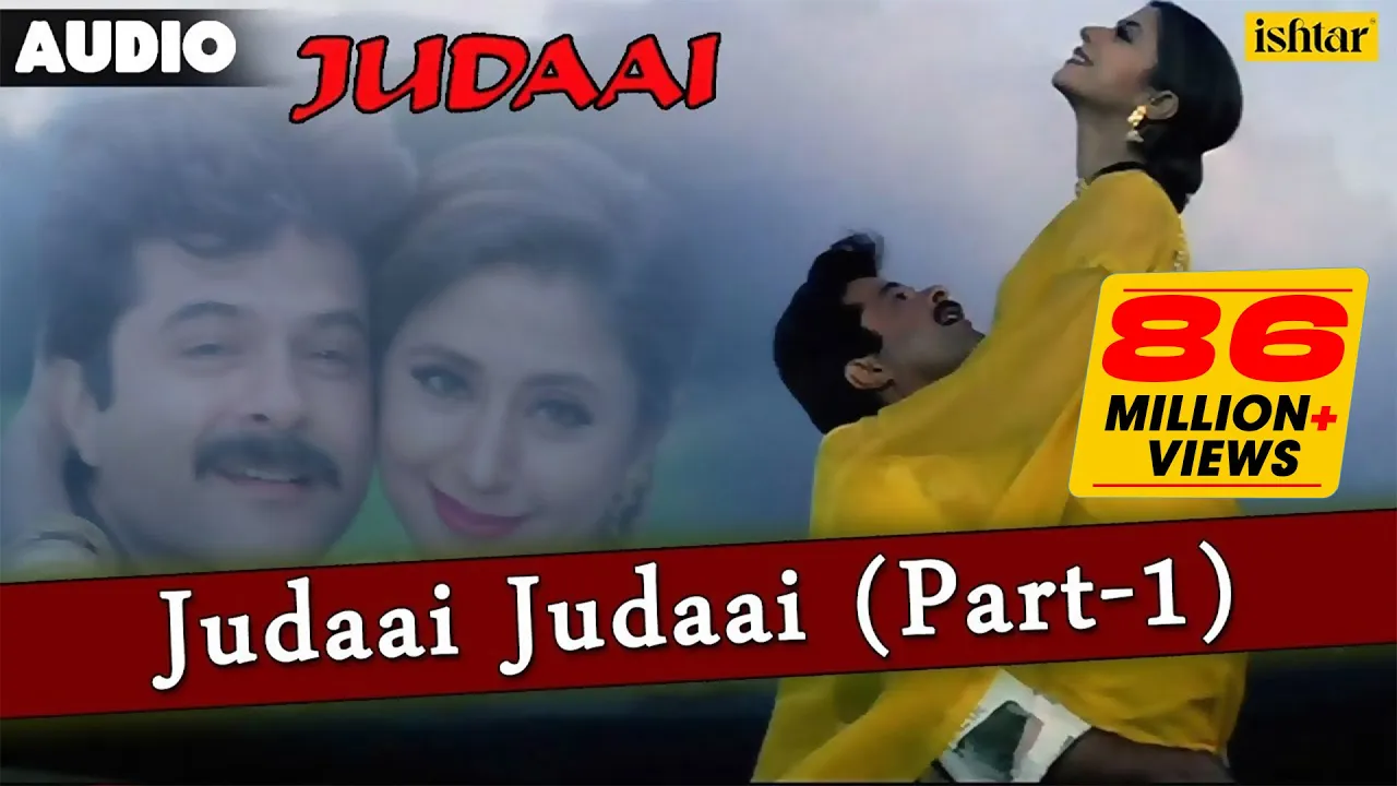 Judaai : Judaai Judaai-Part 1 Full Lyrical Audio Song | Anil Kapoor, Urmila Matondkar & Sridevi | background