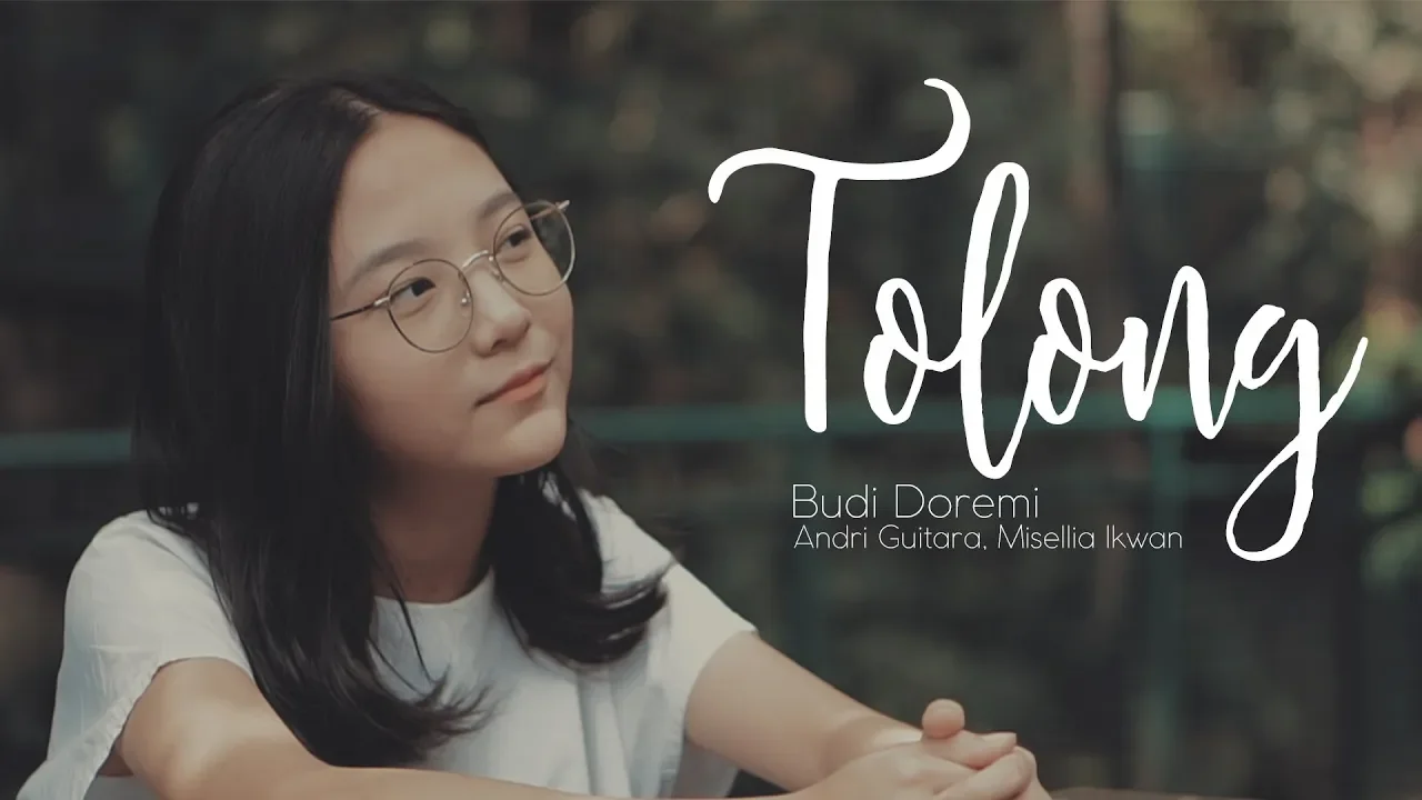 Tolong - Budi Doremi (Andri Guitara ft Misellia Ikwan) cover background