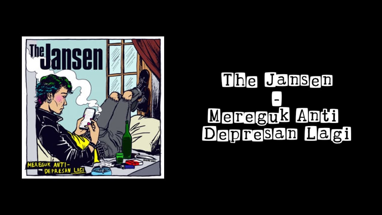 Lirik Lagu The Jansen - Mereguk Anti Depresan Lagi
