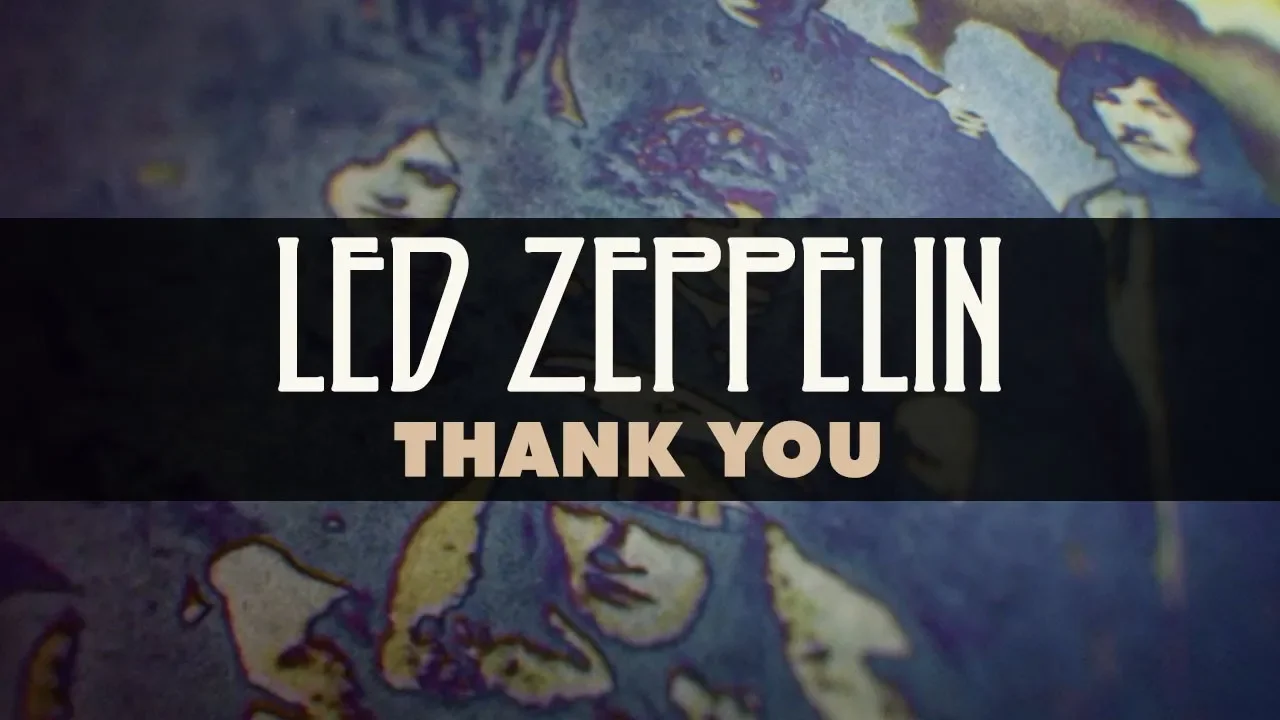 Led Zeppelin - Thank You (Official Audio) background
