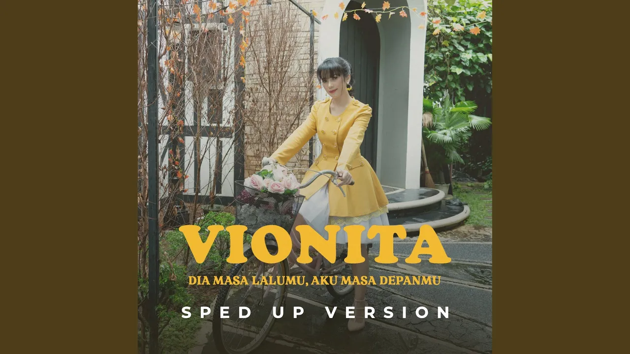 Dia Masa Lalumu, Aku Masa Depanmu (Sped Up Version) background