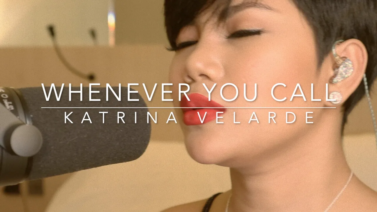WHENEVER YOU CALL by KATRINA VELARDE background