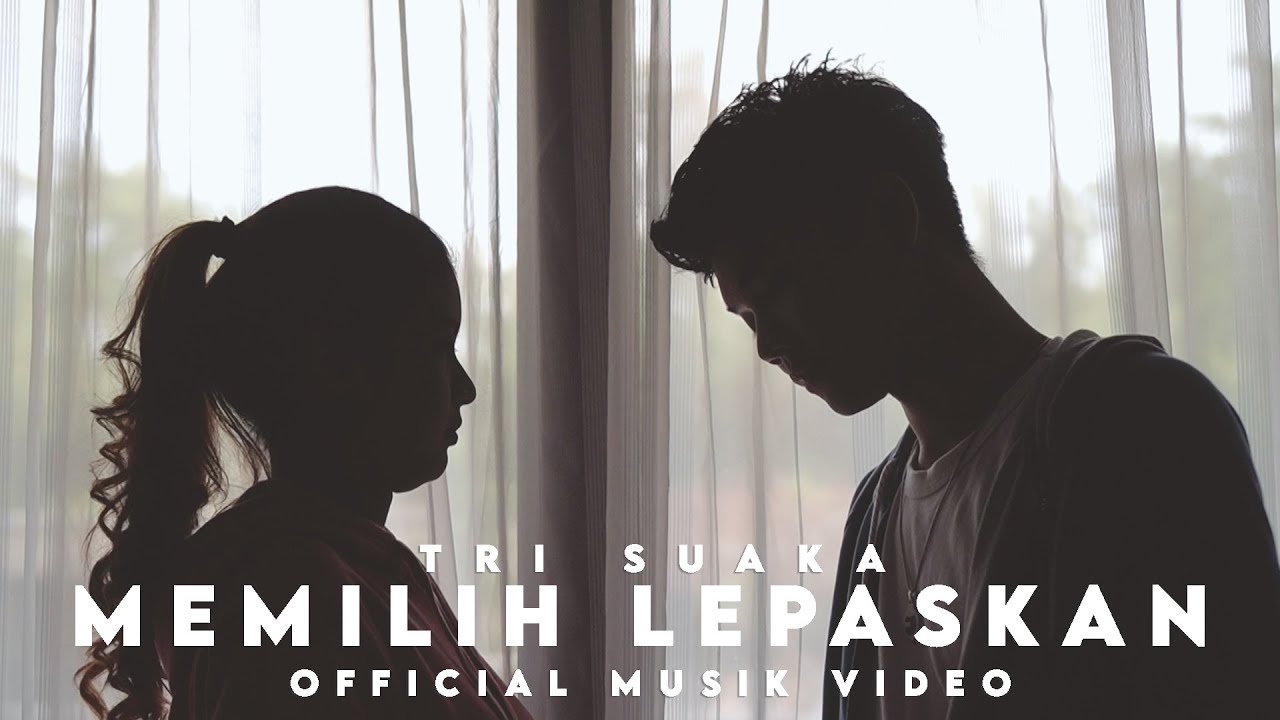 MEMILIH LEPASKAN - TRI SUAKA (OFFICIAL MUSIC VIDEO) background