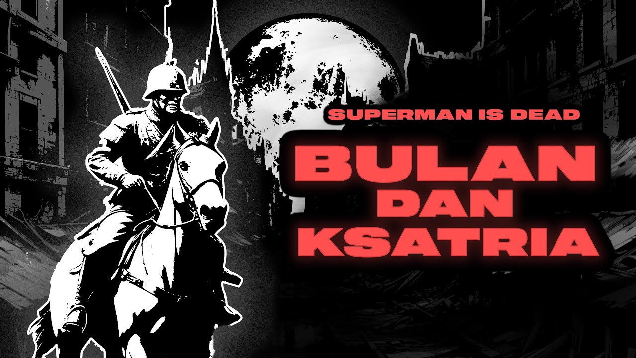 Superman Is Dead - Bulan & Ksatria (Official Lyric Video) background