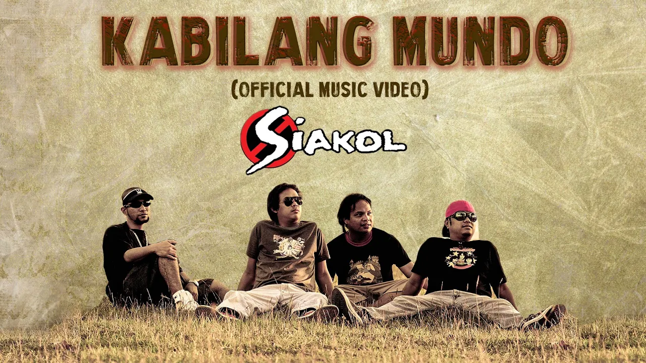 KABILANG MUNDO - Siakol (Official Music Video) OPM background