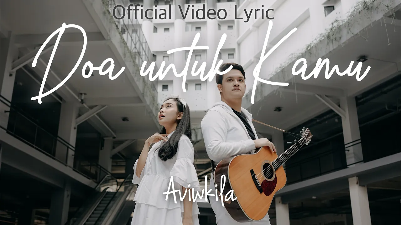 Aviwkila - Doa Untuk Kamu (Official Lyric Video) background