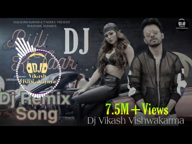 Bijli Ki Taar - Tony Kakkar Dj Remix Song | Bijli Ki Taar Dj Song | Urvashi Rautela | Hard Bass Mix