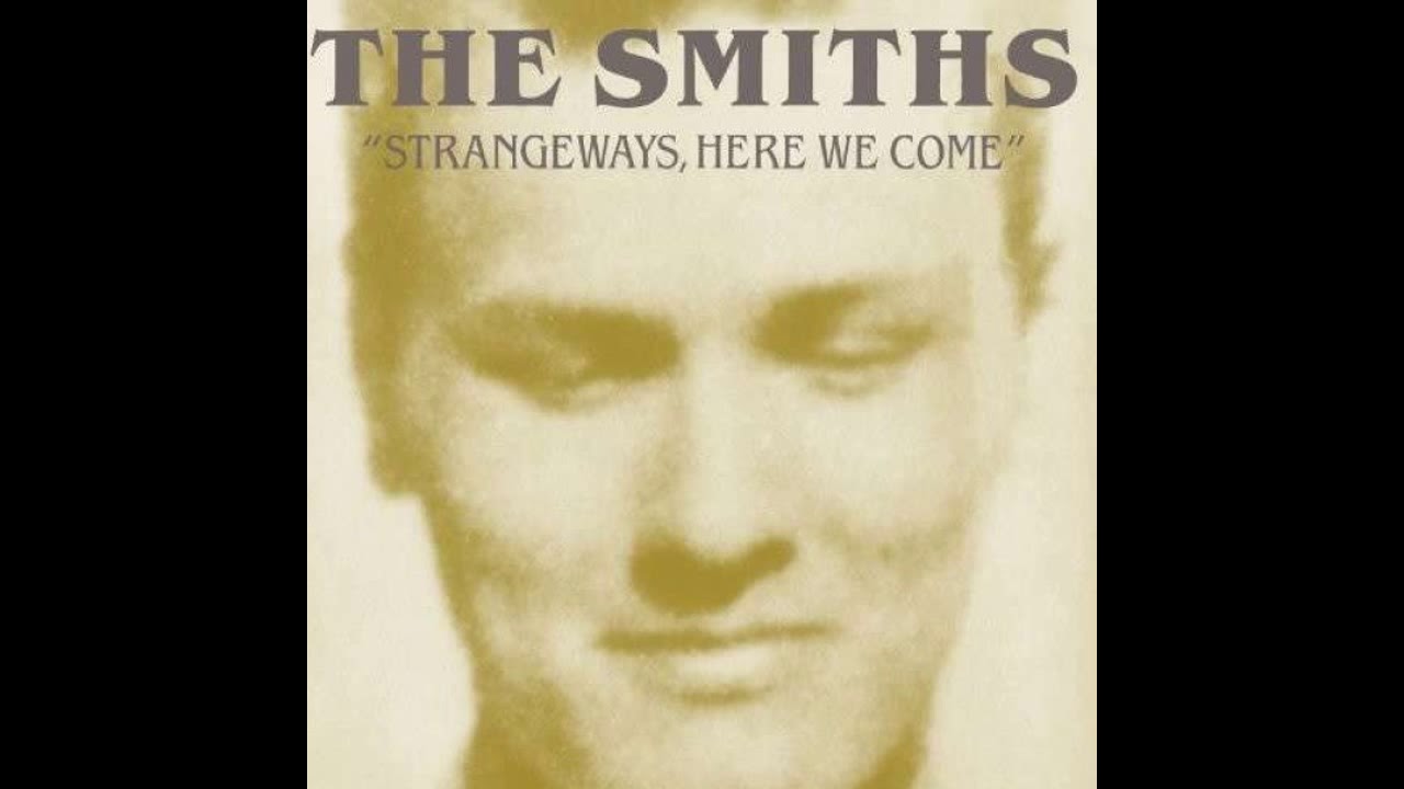 The Smiths - Strangeways, Here We Come (1987) Full album (2018) | Watch on Movi47