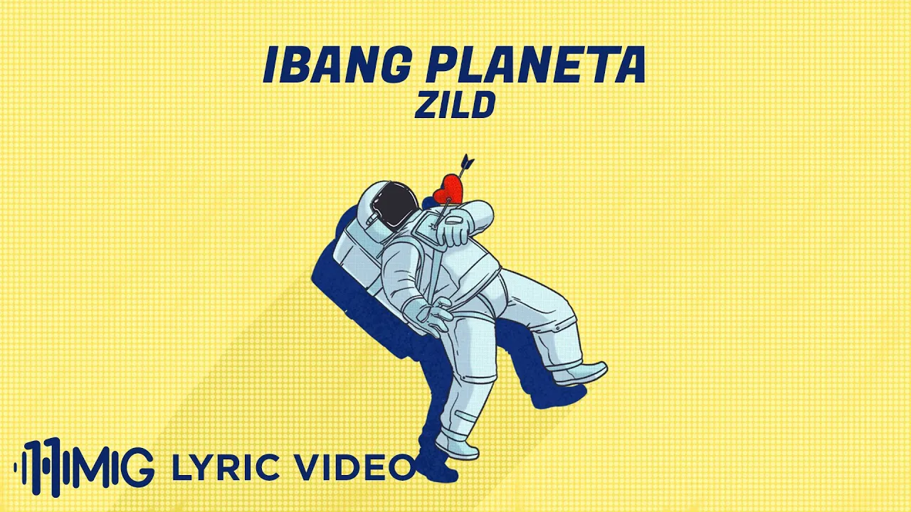 Ibang Planeta - ZILD (Lyrics) background