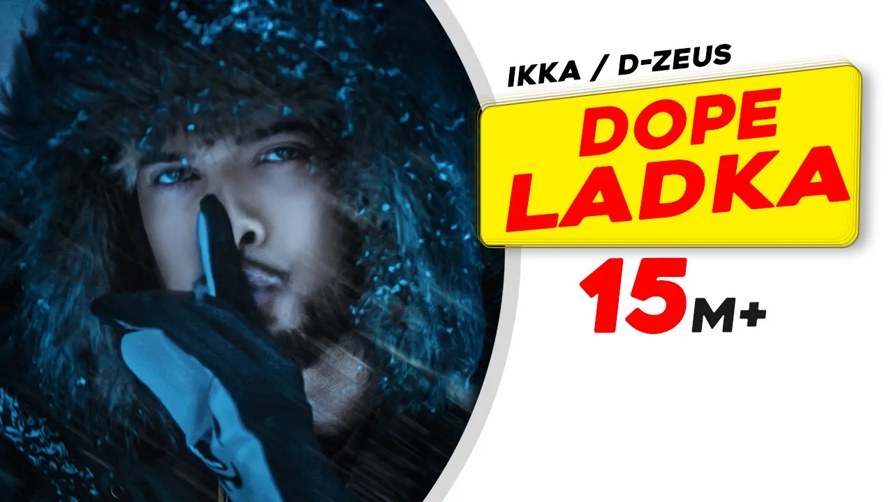 IKKA - DOPE LADKA (Official Video) | Dr. Zeus | Latest Punjabi Songs | Hip Hop Song backdrop