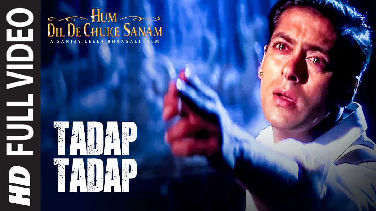 Tadap Tadap Full Video | Hum Dil De Chuke Sanam | Salman Khan, Aishwarya Rai background