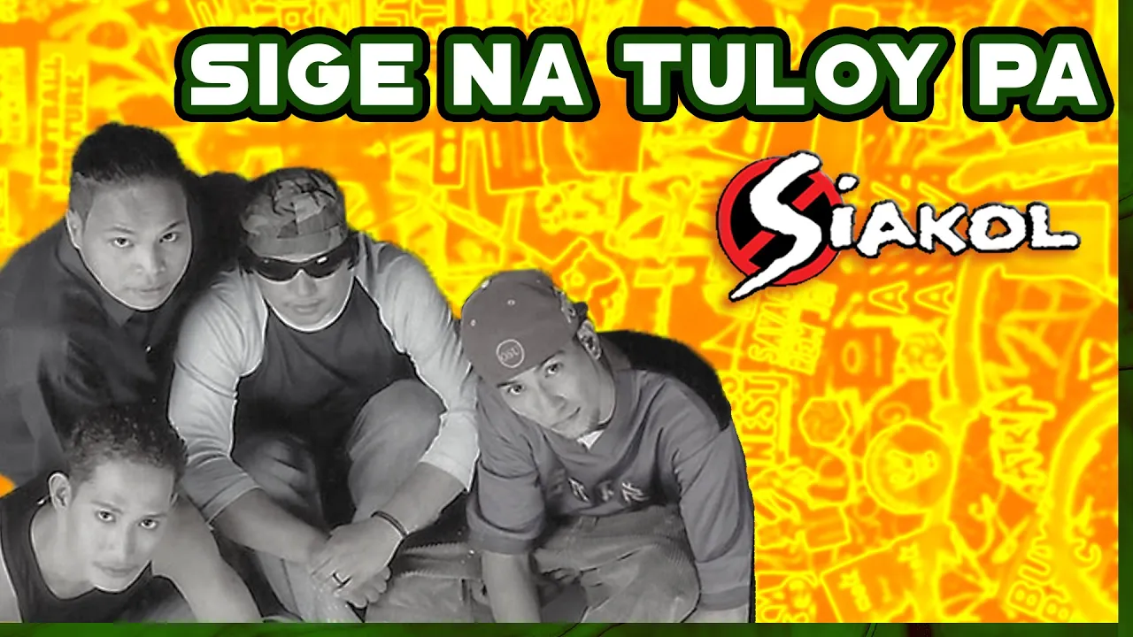 SIGE NA TULOY PA - Siakol (Lyric Video) OPM background