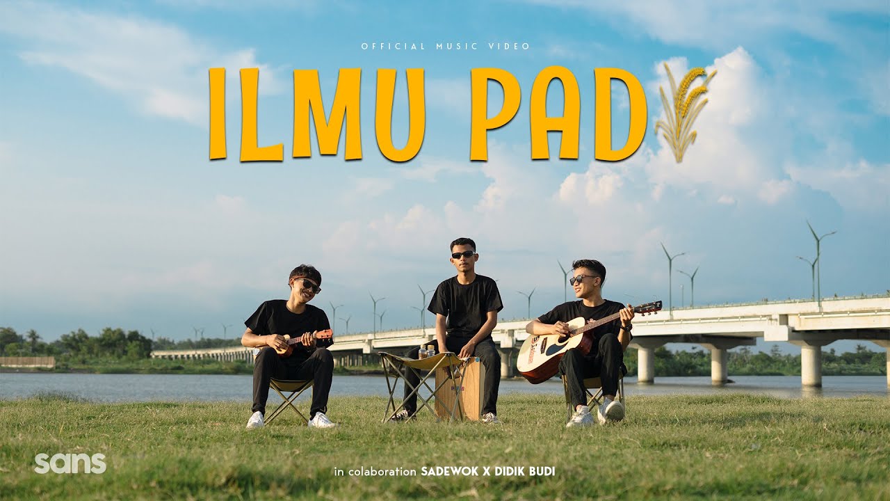 ILMU PADI - DIDIK BUDI FEAT SADEWOK (OFFICIAL MUSIC VIDEO) background