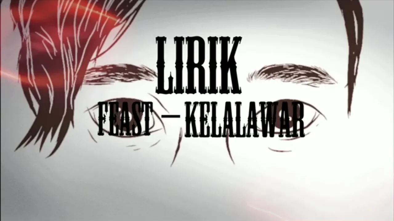 .Feast - kelelawar (lirik) background