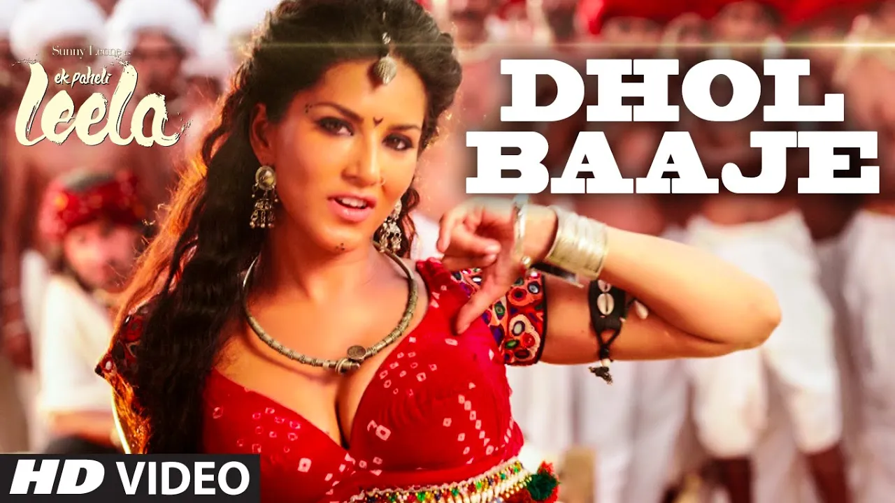 'Dhol Baaje' Video Song | Sunny Leone | Meet Bros Anjjan ft. Monali Thakur |Ek Paheli Leela background