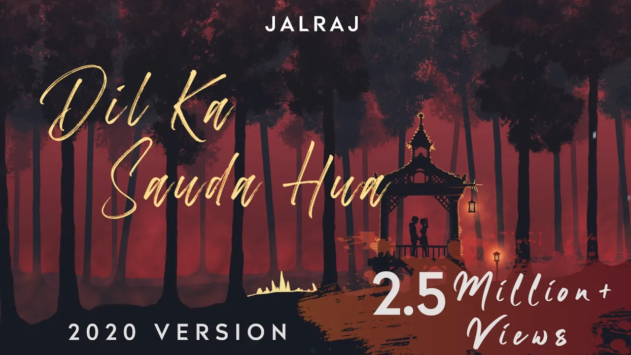 Dil Ka Sauda Hua | JalRaj | Nusrat Fateh Ali Khan | Latest Hindi Cover 2020 background