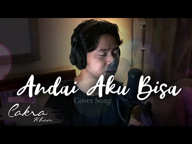 Chrisye - Andai Aku Bisa (Cakra Khan Cover) background