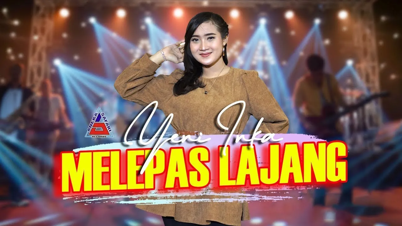 Yeni Inka - Melepas Lajang (Official Music Video ANEKA SAFARI)