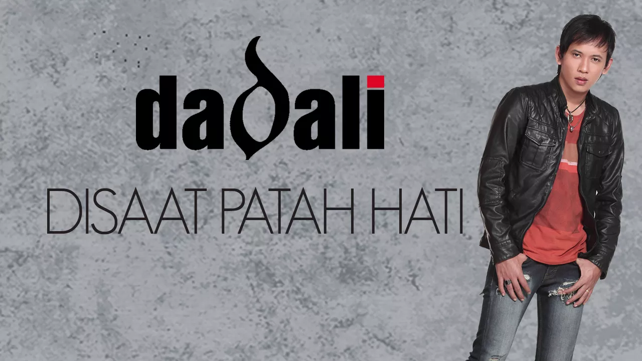 Dadali - Disaat Patah Hati (Official Lyric Video) background