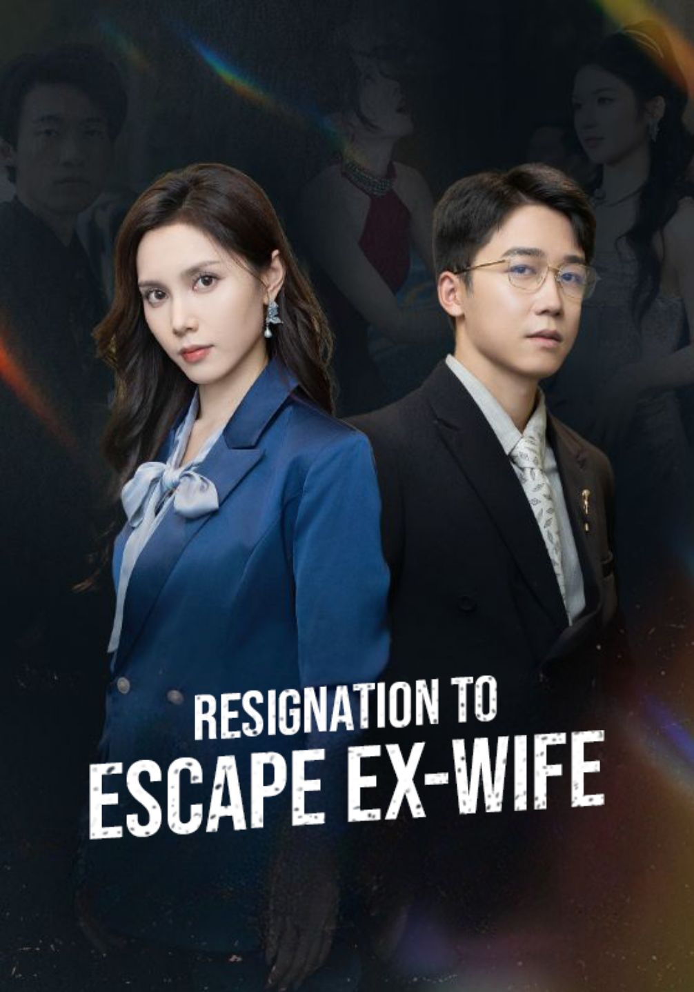 Resignation to Escape Ex-Wife poster