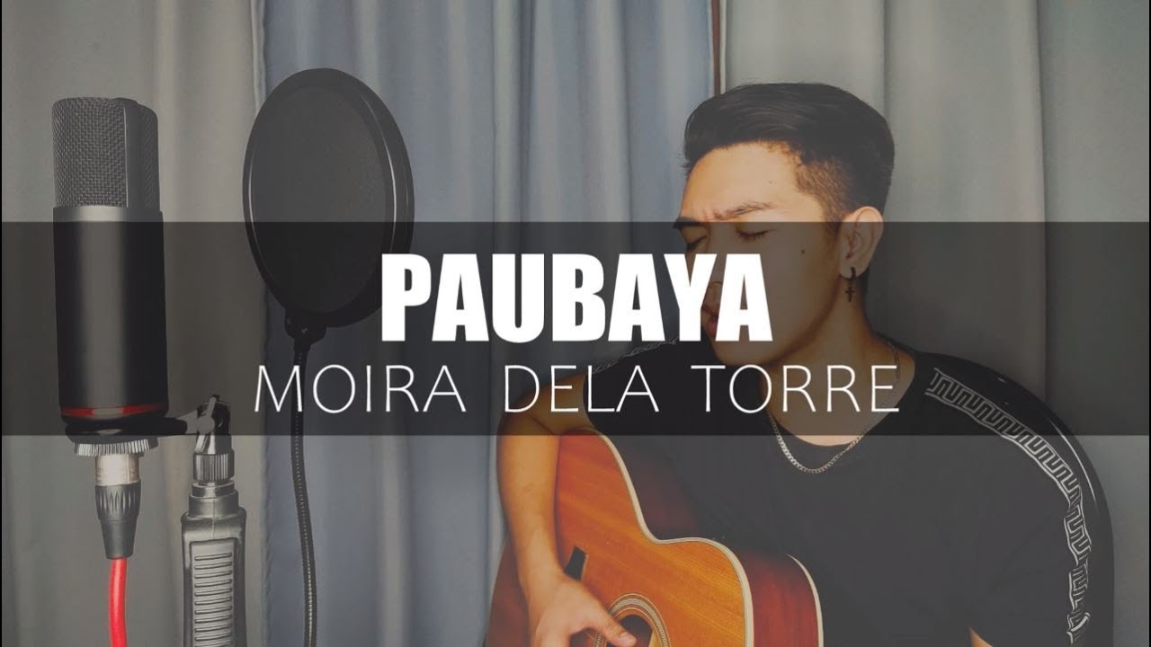Paubaya by Moira Dela Torre | Edwin Hurry Jr. (Cover) background